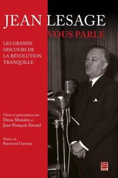Cover Jean Lesage vous parle : Les grands discours de la Revolution tranquille (eBook, PDF)