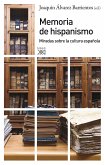 Memoria del hispanismo (eBook, ePUB)