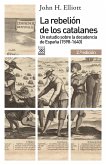 La rebelión de los catalanes (2.ª Edición) (eBook, ePUB)