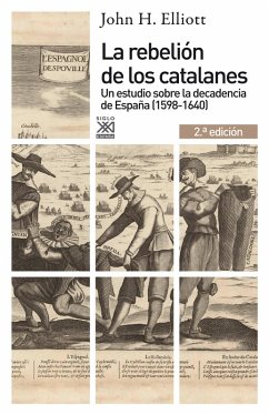 La rebelión de los catalanes (2.ª Edición) (eBook, ePUB) - Elliott, John H.