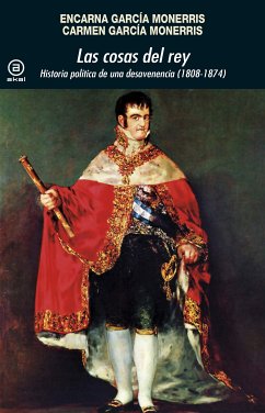 Las cosas del rey (eBook, ePUB) - García Monerris, Encarna; García Monerris, Carmen