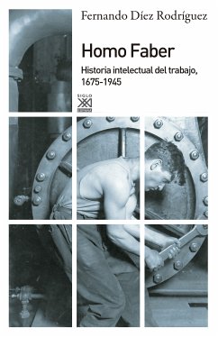 Homo Faber (eBook, ePUB) - Díez Rodríguez, Fernando