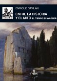 Entre la historia y el mito (eBook, ePUB)