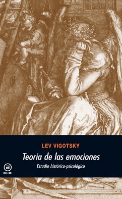 Teoría de las emociones (eBook, ePUB) - Vigotsky, Lev Semenovich