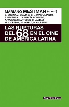 Cover Las rupturas del 68 en el cine de América Latina (eBook, ePUB)