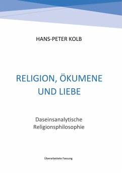 Religion, Ökumene und Liebe (eBook, ePUB)