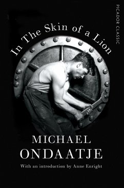 In the Skin of a Lion (eBook, ePUB) - Ondaatje, Michael