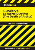 CliffsNotes on Malory's Le Morte d'Arthur (eBook, ePUB) CliffsNotes on Malory's Le Morte d'Arthur (eBook, ePUB)