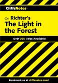 CliffsNotes on Richter's The Light in the Forest (eBook, ePUB)