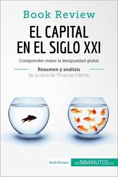 El capital en el siglo XXI de Thomas Piketty (Análisis de la obra) (eBook, ePUB) - 50minutos