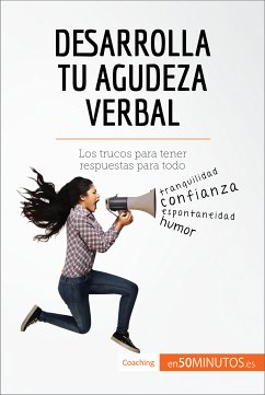 Desarrolla tu agudeza verbal (eBook, ePUB) - 50Minutos