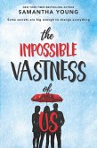 The Impossible Vastness Of Us (eBook, ePUB)