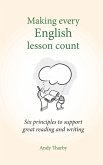 Making Every English Lesson Count (eBook, ePUB)