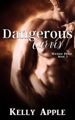 Cover Dangerous Curves (Wicked Pride, #2) (eBook, ePUB)