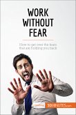 Work Without Fear (eBook, ePUB)