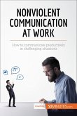 Nonviolent Communication at Work (eBook, ePUB)