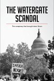 The Watergate Scandal (eBook, ePUB)