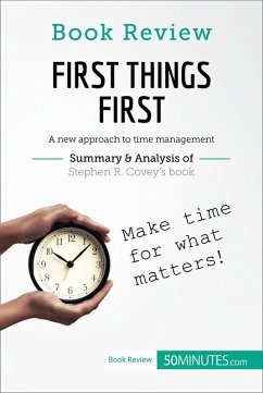 Book Review: First Things First by Stephen R. Covey (eBook, ePUB) - 50minutes
