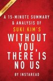 Summary of Without You, There Is No Us (eBook, ePUB)