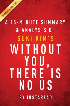 Summary of Without You, There Is No Us (eBook, ePUB) - Summaries, Instaread