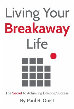 Cover Living Your Breakaway Life (eBook, ePUB)