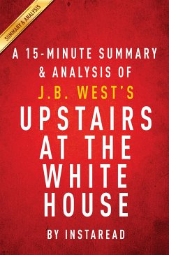 Summary of Upstairs at the White House (eBook, ePUB) - Summaries, Instaread