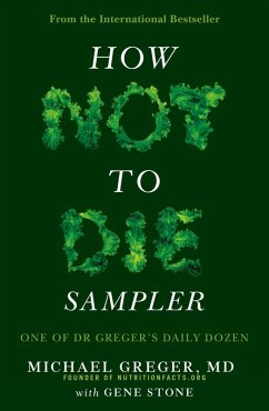 How Not To Die Sampler (eBook, ePUB) - Greger, Michael