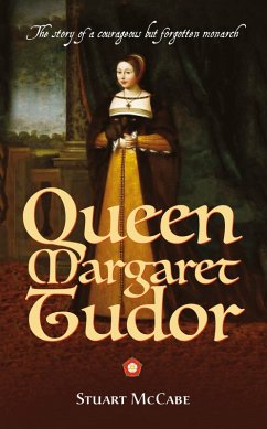 Queen Margaret Tudor (eBook, ePUB) - McCabe, Stuart