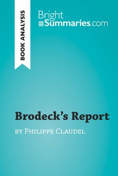 Brodeck's Report by Philippe Claudel (Book Analysis) (eBook, ePUB) - Summaries, Bright