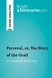 Perceval, or, The Story of the Grail by... - Bild 1