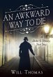 An Awkward Way to Die (eBook, ePUB) - Bild 1