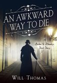 An Awkward Way to Die (eBook, ePUB)