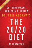 Summary of The 20/20 Diet (eBook, ePUB) Summary of The 20/20 Diet (eBook, ePUB)