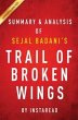 Summary of Trail of Broken Wings... - Bild 1
