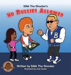 No Bullies Allowed - Miller, Silkk "The Shocker"