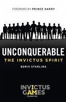 Unconquerable: The Invictus Spirit (eBook, ePUB) - Starling, Boris
