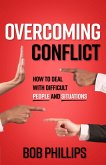 Overcoming Conflict (eBook, ePUB)