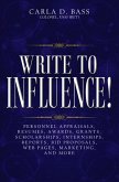 Write to Influence! (eBook, ePUB)