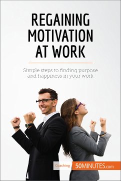 Regaining Motivation at Work (eBook, ePUB) - 50minutes