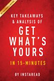 Summary of Get What's Yours (eBook, ePUB)