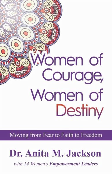 Women of Courage, Women of Destiny (eBook, ePUB) Women of Courage, Women of Destiny (eBook, ePUB)