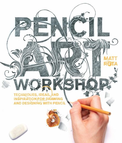 Pencil Art Workshop (eBook, ePUB) Pencil Art Workshop (eBook, ePUB)