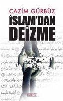 Islamdan Deizme - Gürbüz, Cazim