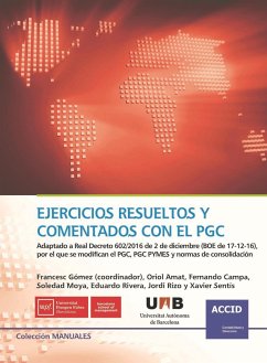 Ejercicios resueltos y comentados con el PGC : adaptado a Real Decreto 602-2016 de 2 de diciembre - Uceta, Acacia