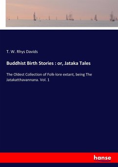 Buddhist Birth Stories : or Jataka Tales