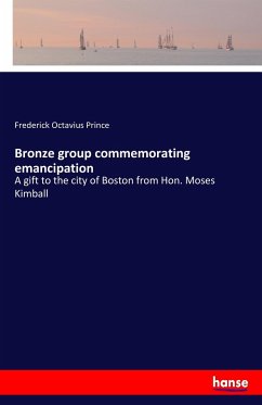 Bronze group commemorating emancipation - Prince, Frederick Octavius