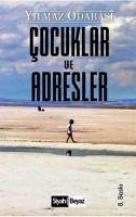 Cocuklar ve Adresler - Odabasi, Yilmaz