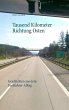 Tausend Kilometer Richtung Osten - Bild 1
