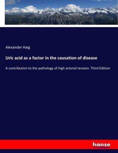 Uric acid as a factor in the causation of disease