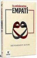 Islami Bir Deger Empati - Altun, Muhammed